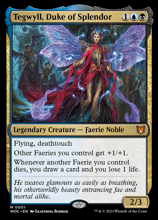 Tegwyll, Duke of Splendor — Wilds of Eldraine Commander (WOC) #1