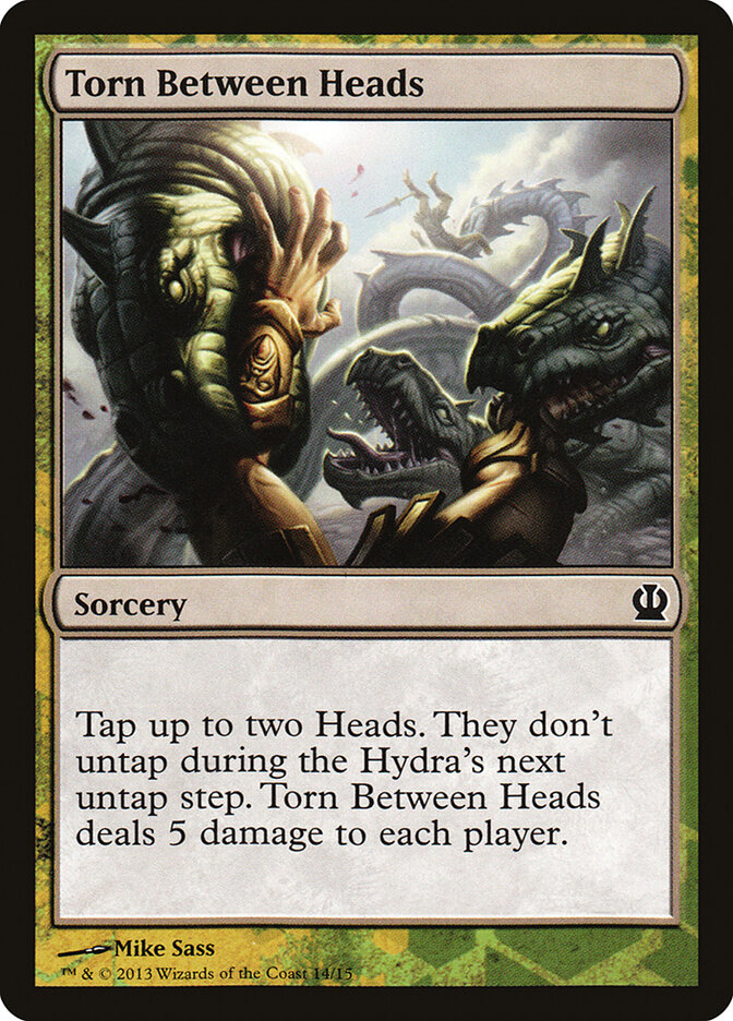 Torn Between Heads — Face the Hydra (TFTH) #14