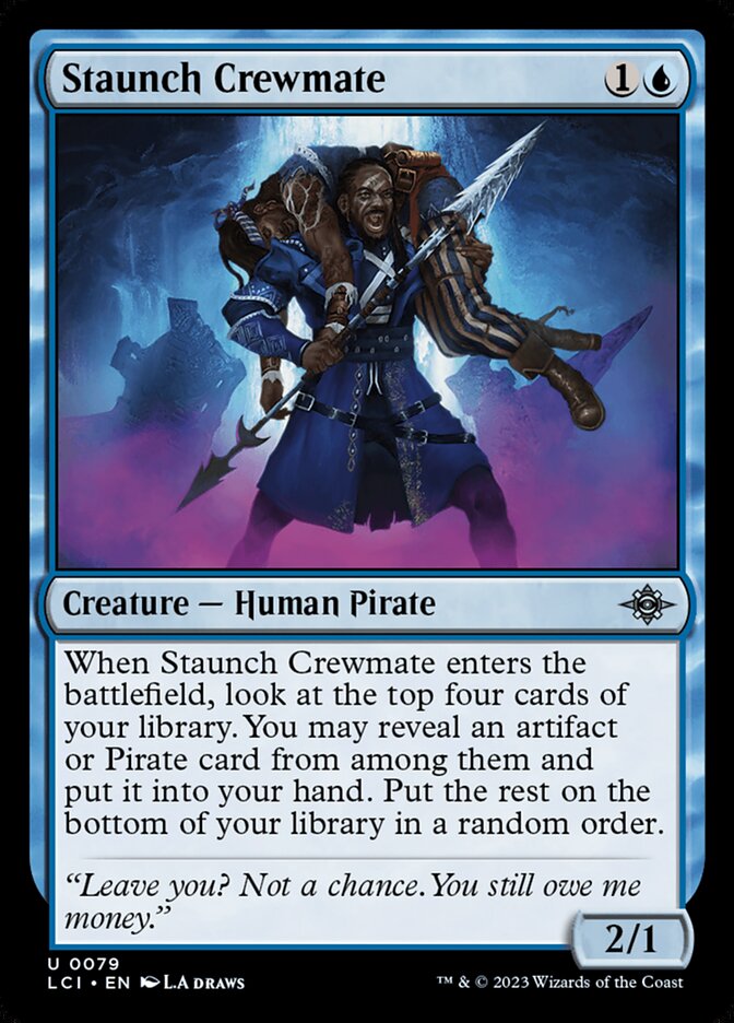 Staunch Crewmate — The Lost Caverns of Ixalan (LCI) #79