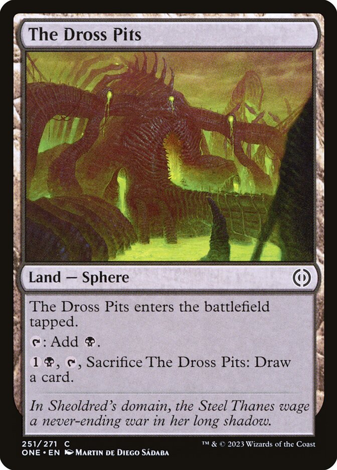 The Dross Pits — Phyrexia: All Will Be One (ONE) #251