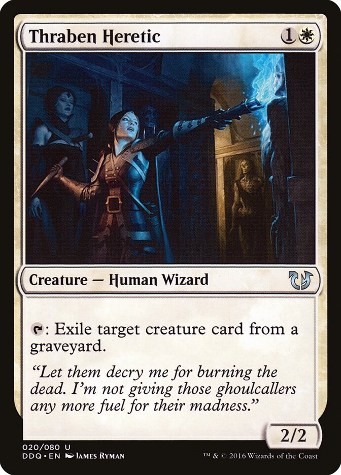 Thraben Heretic — Duel Decks: Blessed vs. Cursed (DDQ) #20
