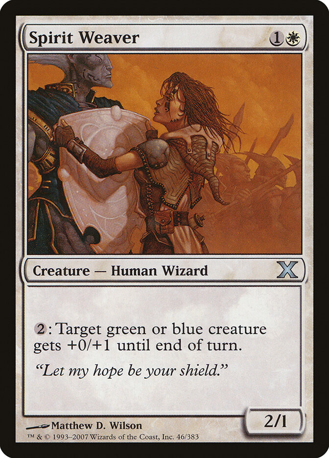 Spirit Weaver — Tenth Edition (10E) #46