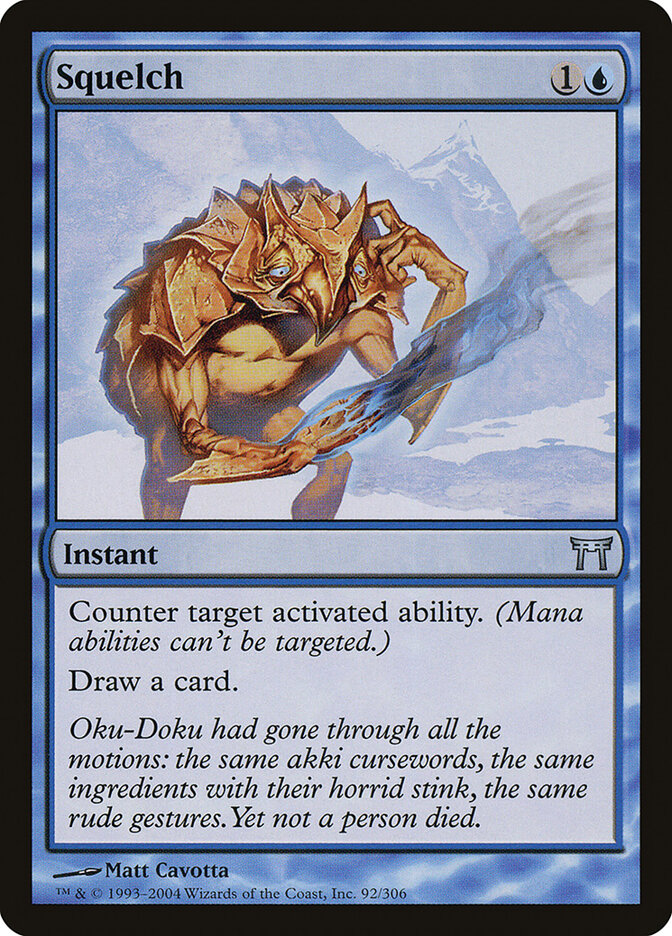 Squelch — Champions of Kamigawa (CHK) #92