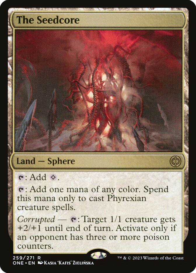 The Seedcore — Phyrexia: All Will Be One (ONE) #259