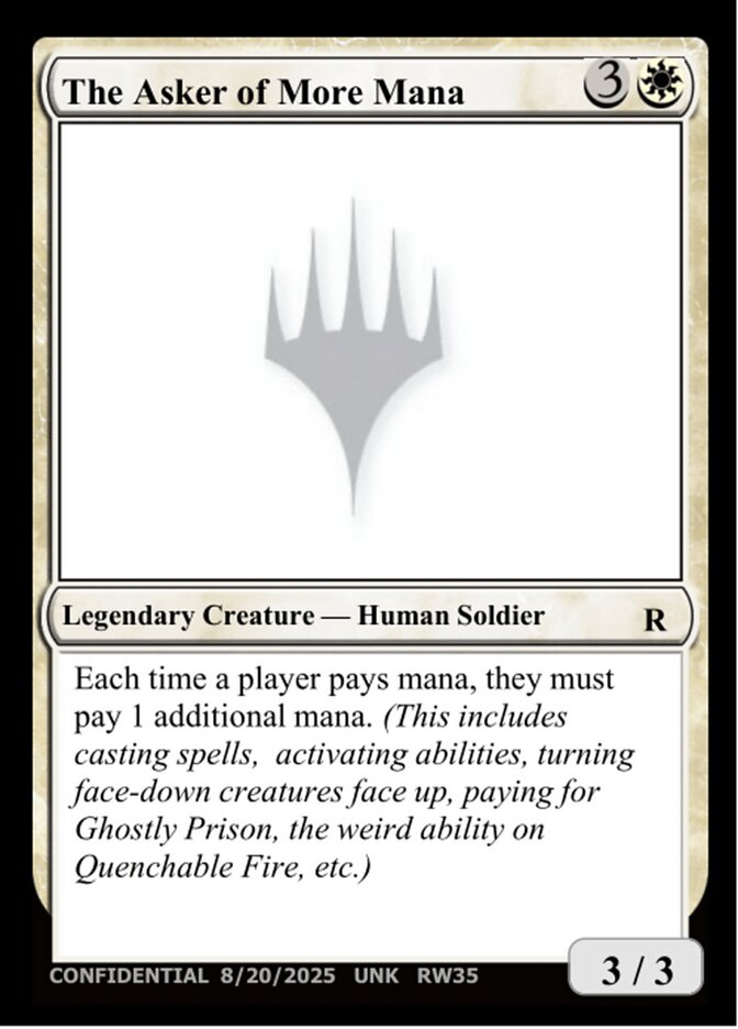The Asker of More Mana — Unknown Event (UNK) #RW35b