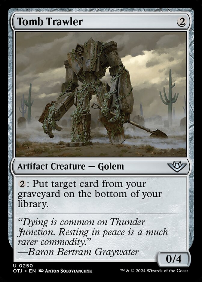 Tomb Trawler — Outlaws of Thunder Junction (OTJ) #250