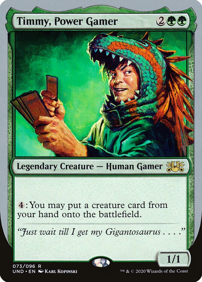 Timmy, Power Gamer — Unsanctioned (UND) #73