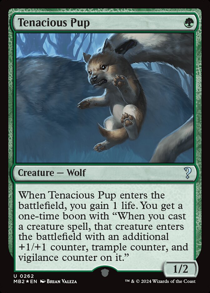 Tenacious Pup — Mystery Booster 2 (MB2) #262