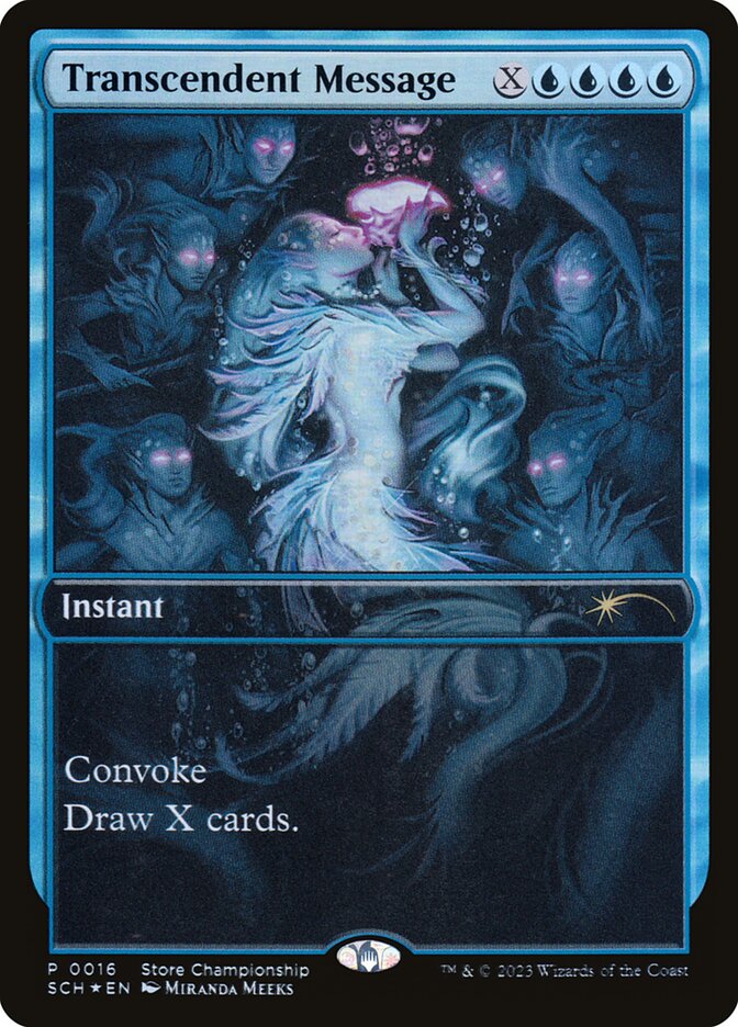 Transcendent Message — Store Championships (SCH) #16