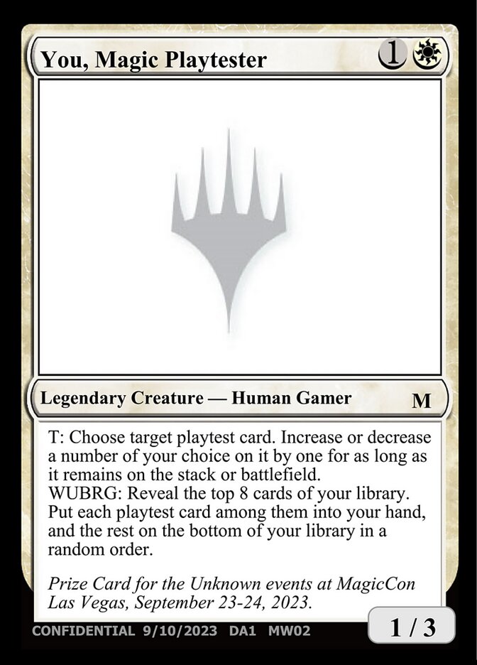 You, Magic Playtester — Unknown Event (UNK) #MW02