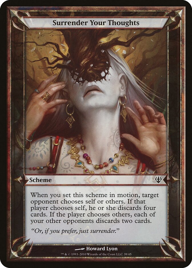 Surrender Your Thoughts — Archenemy Schemes (OARC) #39★