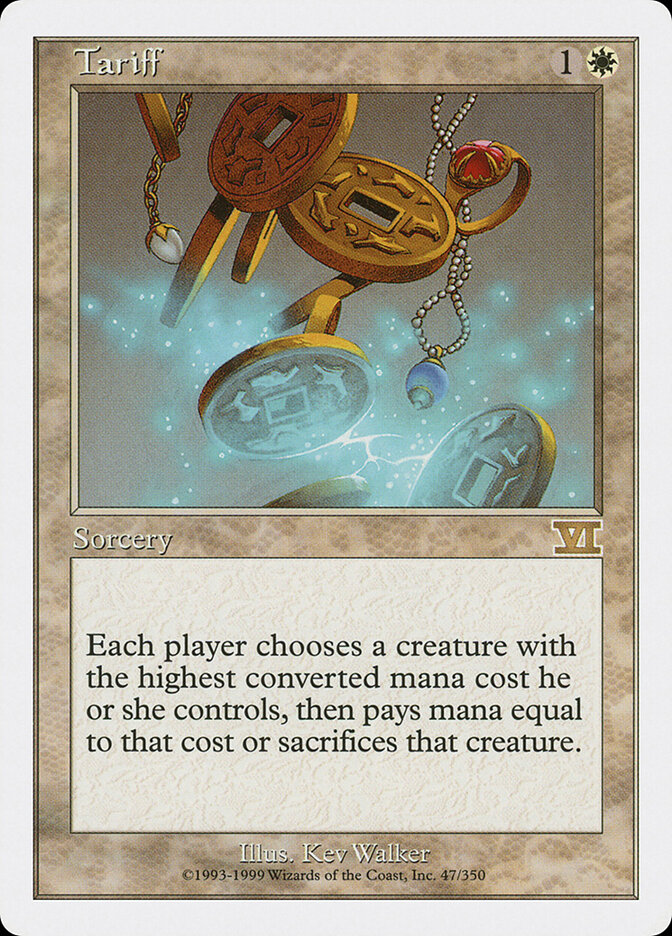Tariff — Classic Sixth Edition (6ED) #47