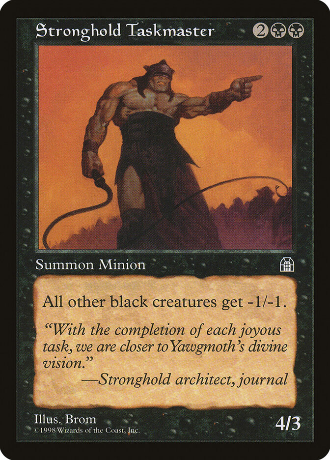 Stronghold Taskmaster — Stronghold (STH) #72
