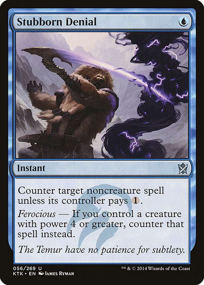 Stubborn Denial — Khans of Tarkir (KTK) #56