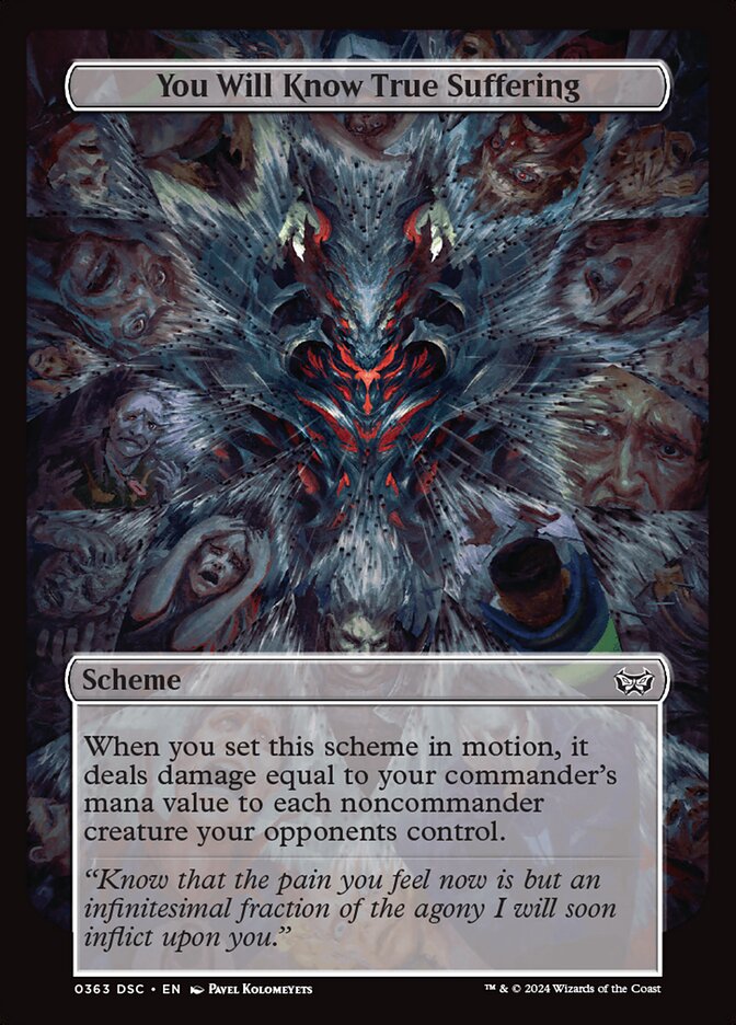 You Will Know True Suffering — Duskmourn: House of Horror Commander (DSC) #363