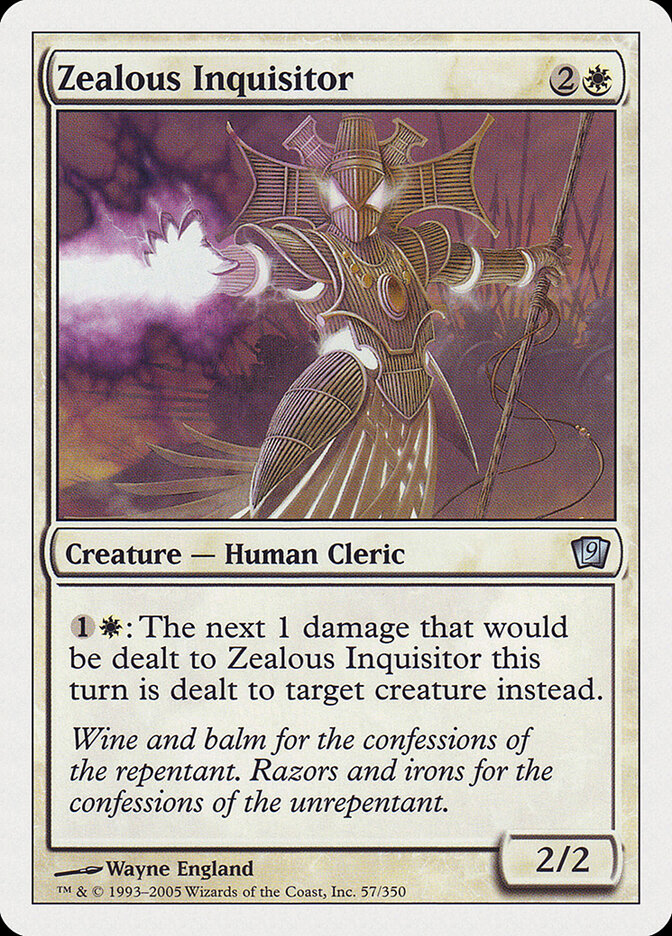 Zealous Inquisitor — Ninth Edition (9ED) #57