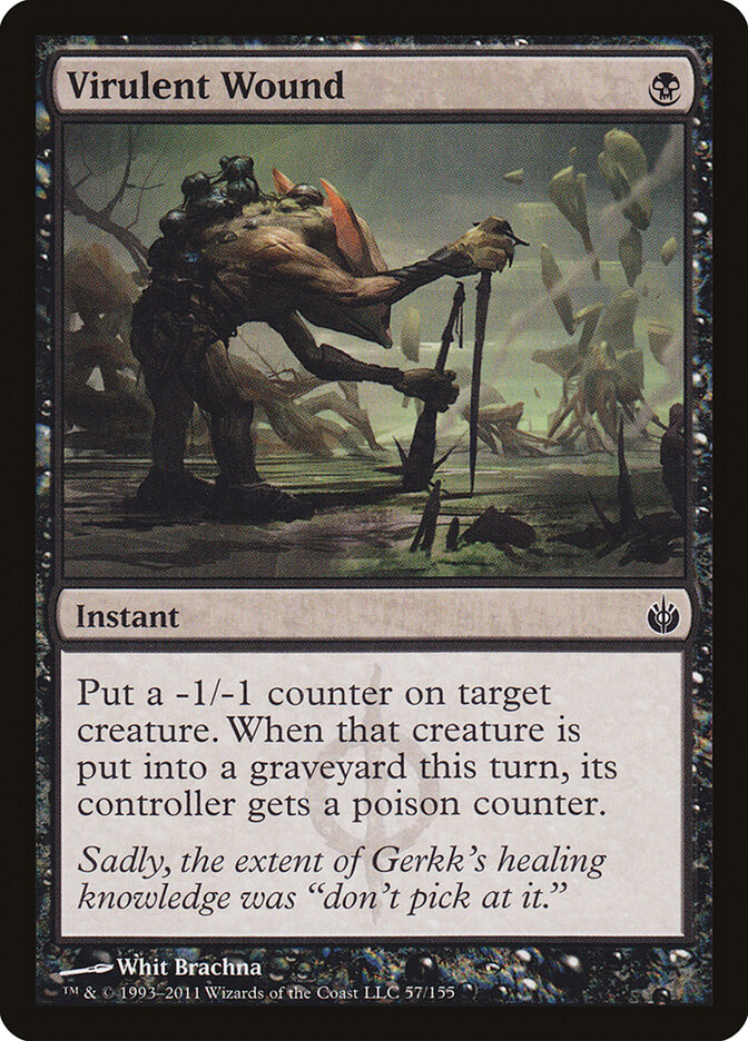 Virulent Wound — Mirrodin Besieged (MBS) #57