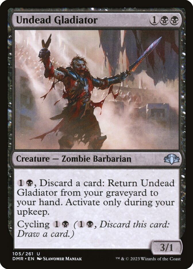 Undead Gladiator — Dominaria Remastered (DMR) #105