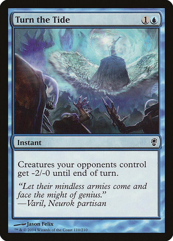 Turn the Tide — Conspiracy (CNS) #110