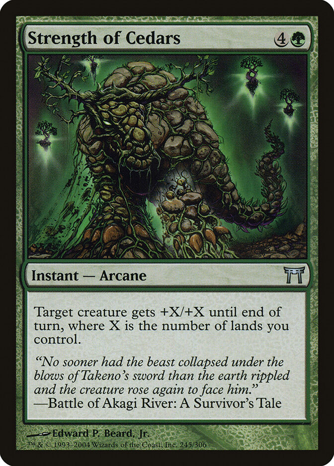 Strength of Cedars — Champions of Kamigawa (CHK) #245