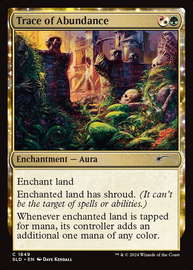 Trace of Abundance — Secret Lair Drop (SLD) #1849