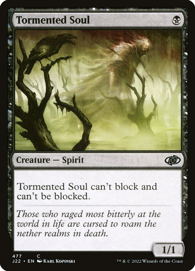 Tormented Soul — Jumpstart 2022 (J22) #477