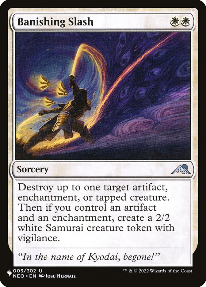Banishing Slash — The List (PLST) #NEO-3