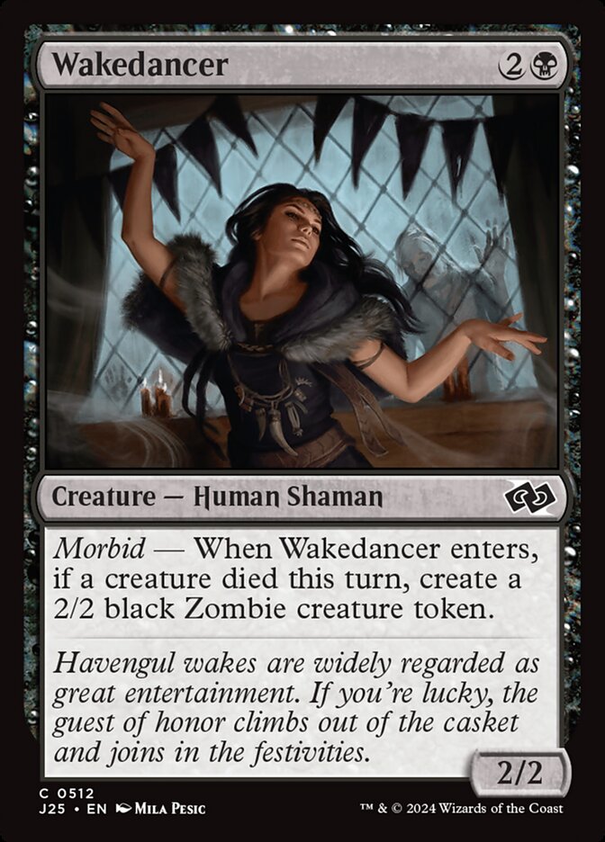 Wakedancer — Foundations Jumpstart (J25) #512