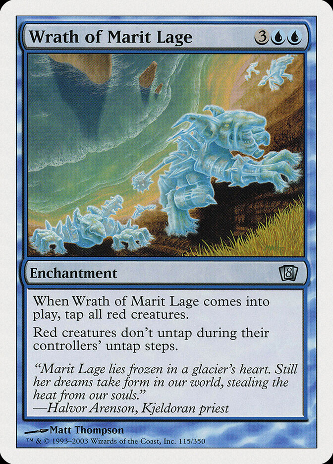 Wrath of Marit Lage — Eighth Edition (8ED) #115
