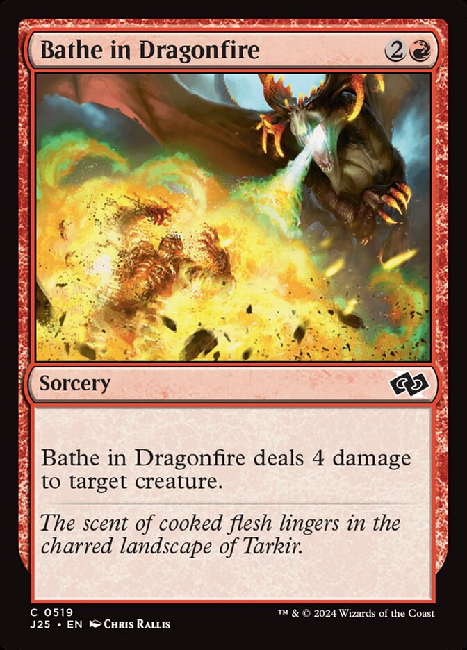 Bathe in Dragonfire — Foundations Jumpstart (J25) #519