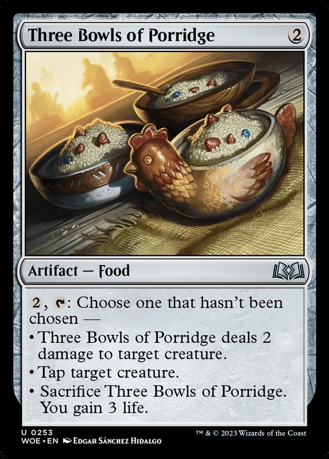 Three Bowls of Porridge — Wilds of Eldraine (WOE) #253