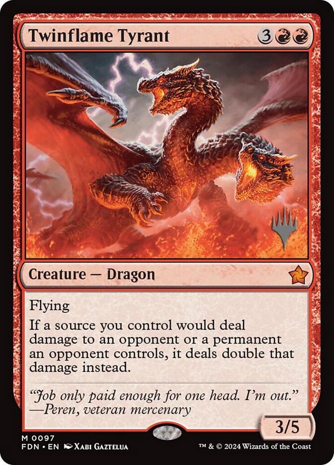 Twinflame Tyrant — Foundations Promos (PFDN) #97p