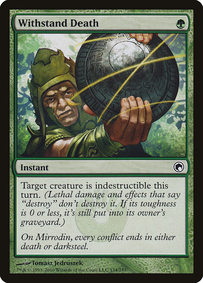 Withstand Death — Scars of Mirrodin (SOM) #134