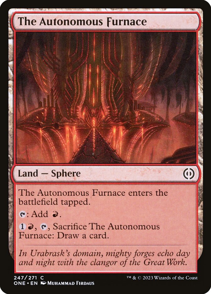 The Autonomous Furnace — Phyrexia: All Will Be One (ONE) #247