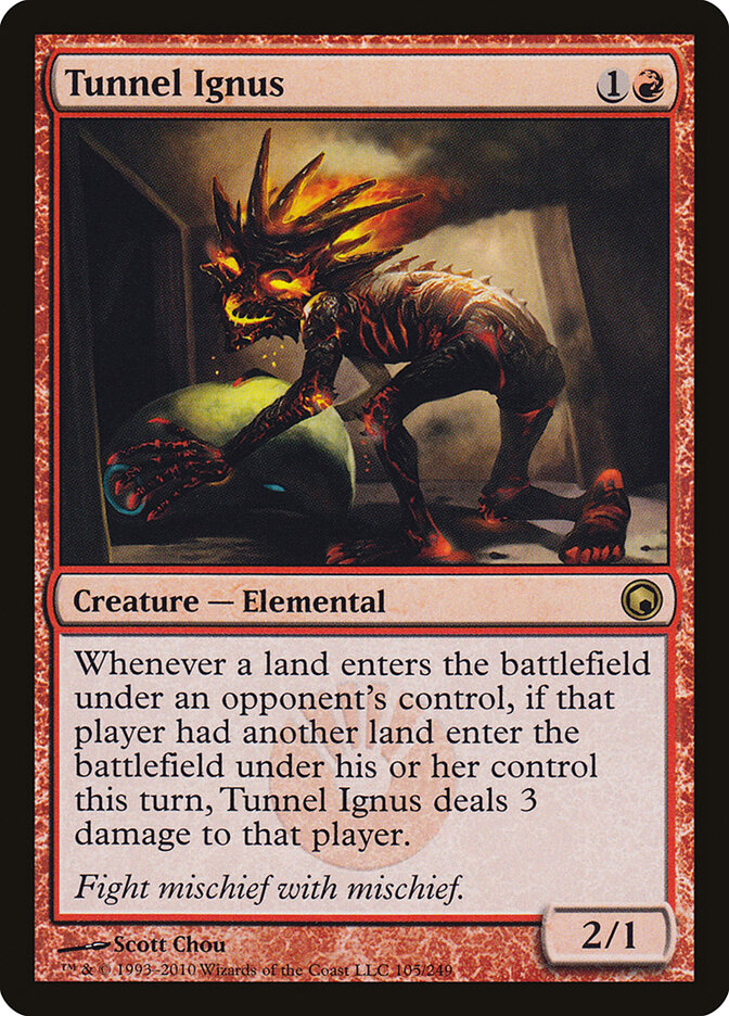 Tunnel Ignus — Scars of Mirrodin (SOM) #105
