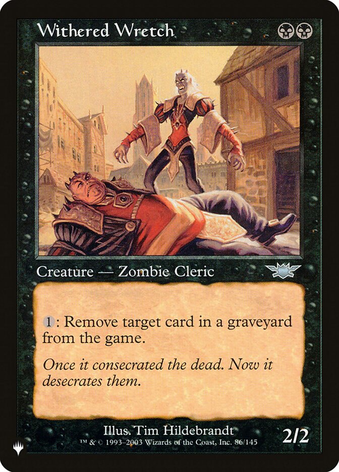 Withered Wretch — The List (PLST) #LGN-86