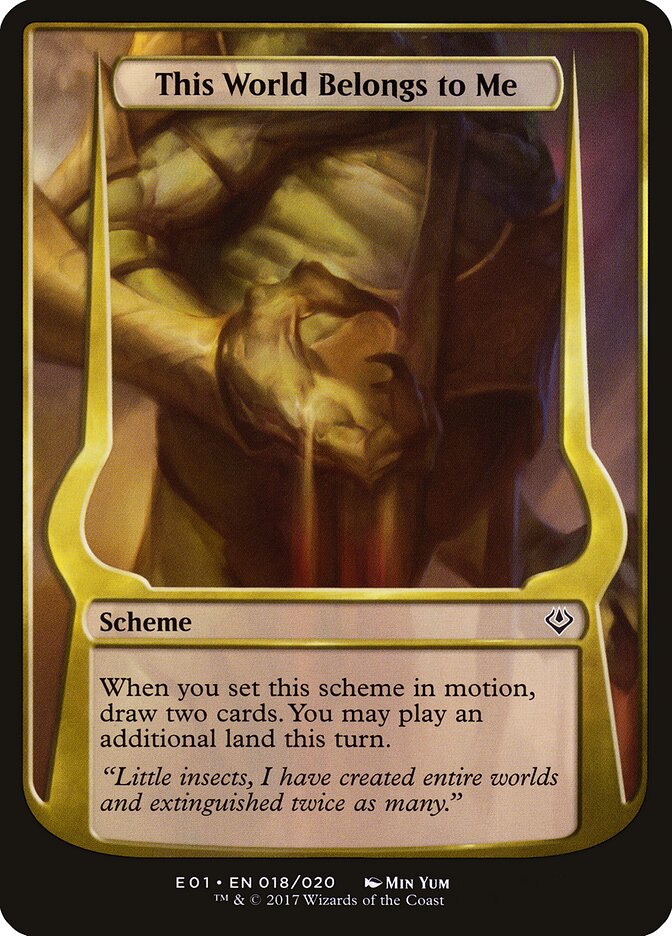 This World Belongs to Me — Archenemy: Nicol Bolas Schemes (OE01) #18★