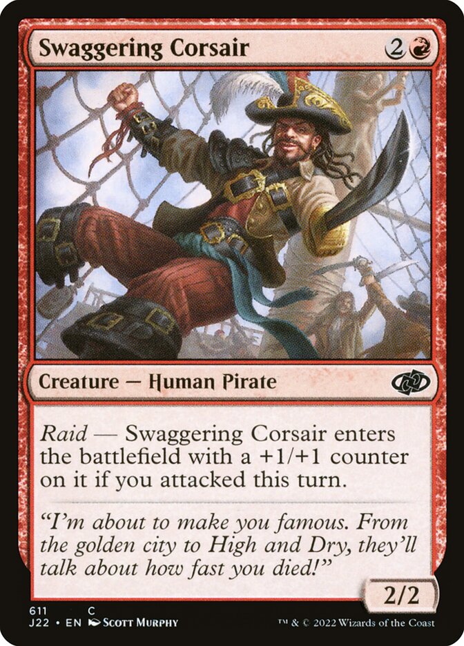 Swaggering Corsair — Jumpstart 2022 (J22) #611