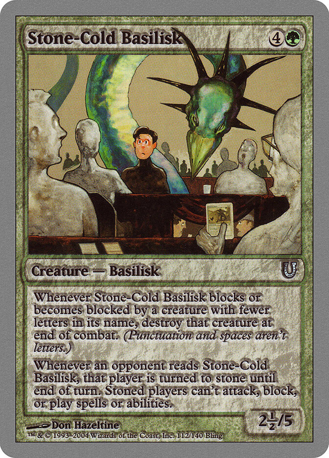 Stone-Cold Basilisk — Unhinged (UNH) #112