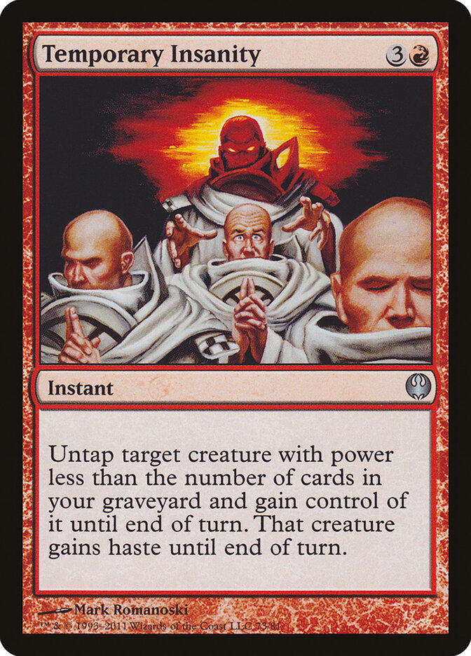 Temporary Insanity — Duel Decks: Knights vs. Dragons (DDG) #73