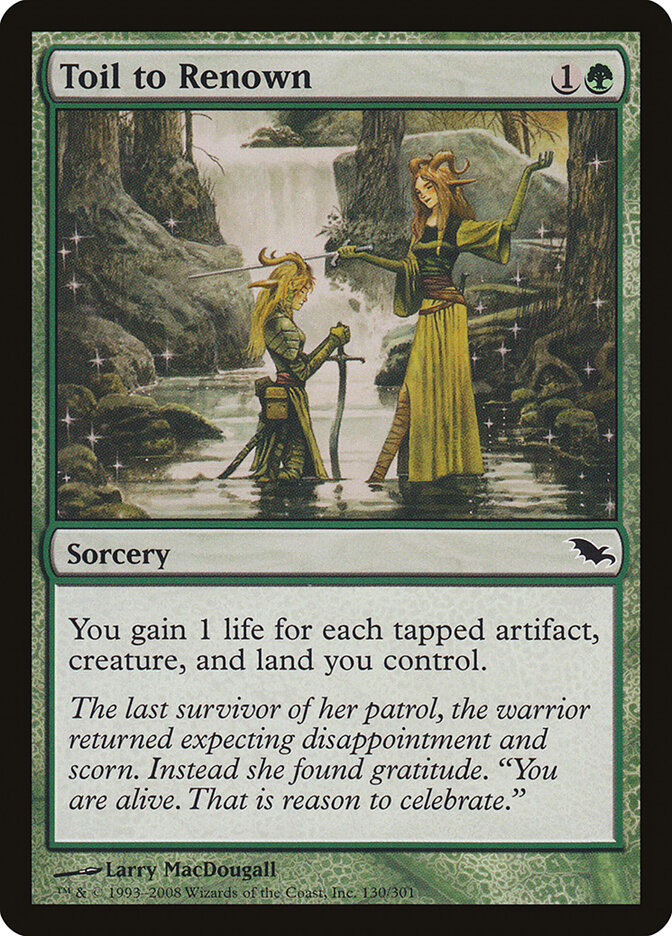 Toil to Renown — Shadowmoor (SHM) #130