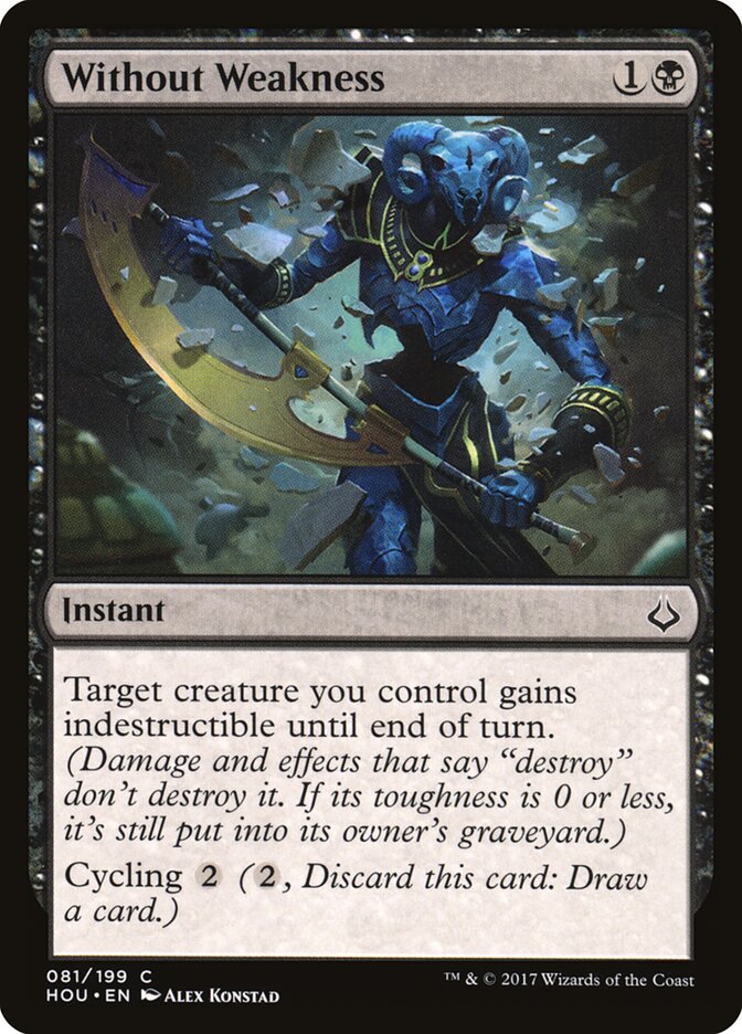 Without Weakness — Hour of Devastation (HOU) #81