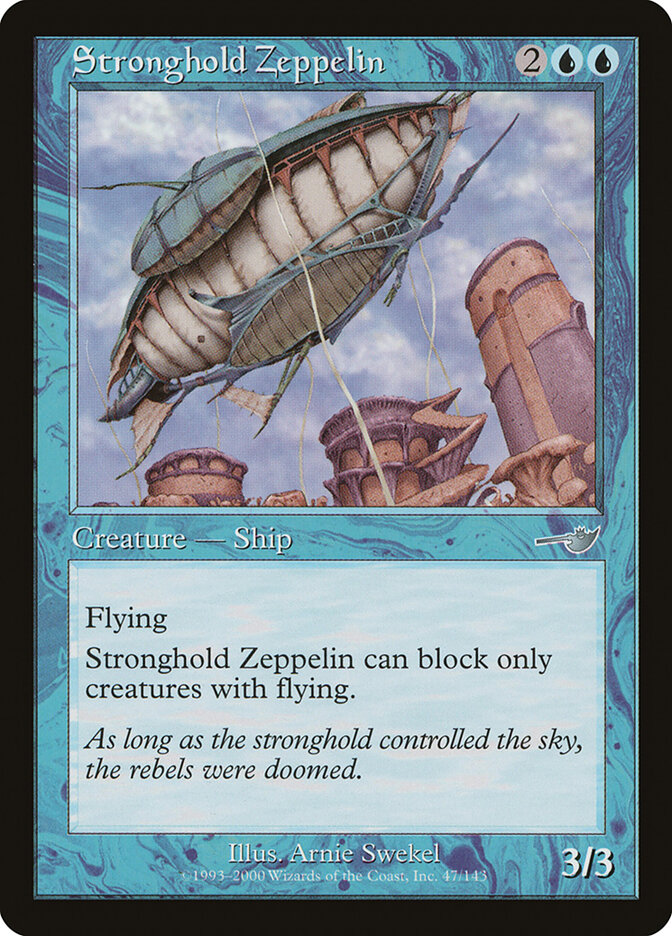 Stronghold Zeppelin — Nemesis (NEM) #47