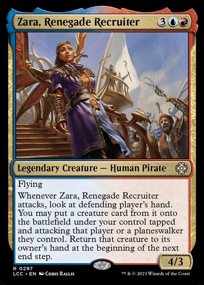 Zara, Renegade Recruiter — The Lost Caverns of Ixalan Commander (LCC) #297