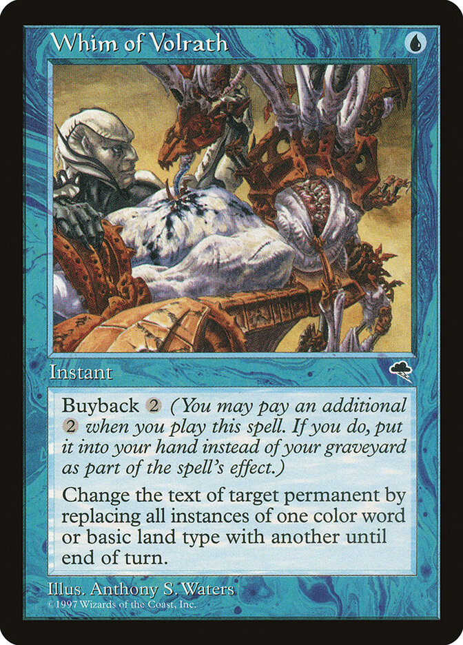 Whim of Volrath — Tempest (TMP) #102