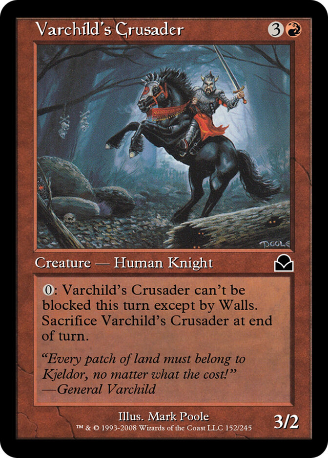 Varchild's Crusader — Masters Edition II (ME2) #152