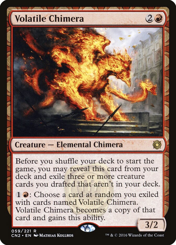 Volatile Chimera — Conspiracy: Take the Crown (CN2) #59